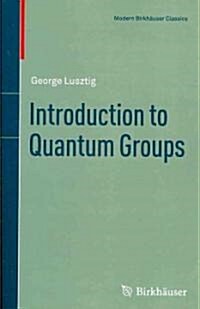 Introduction to Quantum Groups (Paperback, Reprint)