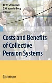 Costs and Benefits of Collective Pension Systems (Hardcover)