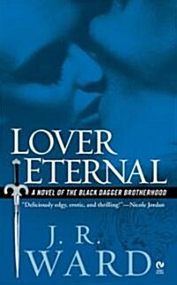 Lover Eternal (Mass Market Paperback, Reissue)