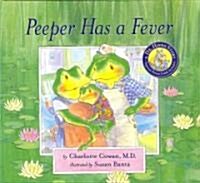 Peeper Has a Fever (Hardcover, Paperback)
