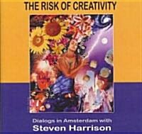 The Risk of Creativity (Audio CD)