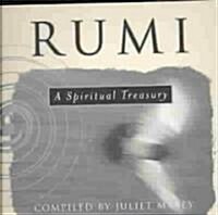 Rumi : A Spiritual Treasury (Paperback)