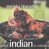 Gourmet Indian In Minutes (Paperback)