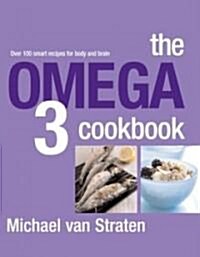 The Omega 3 Cookbook (Paperback)