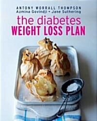 The Diabetes Weight Loss Diet (Paperback, 1st)