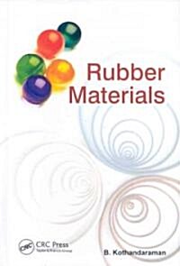 Rubber Materials (Hardcover)