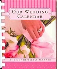 Our Wedding Calendar [With Stickers] (Paperback)