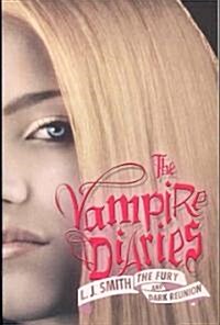 [중고] The Vampire Diaries: The Fury and Dark Reunion (Paperback)