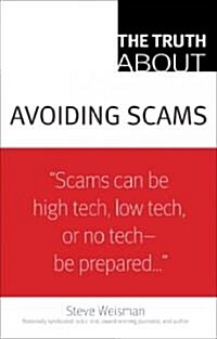 [중고] The Truth about Avoiding Scams (Paperback)