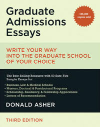 Graduate admissions essays : write your way into the graduate school of your choice 3rd ed