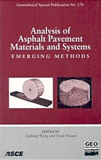 Analysis of Asphalt Pavement Materials and Systems (Paperback)