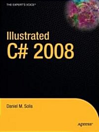 Illustrated C# 2008 (Paperback)