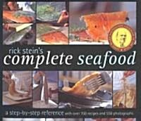 Rick Steins Complete Seafood: A Step-By-Step Reference (Paperback)