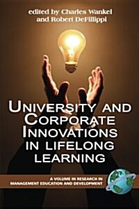 University and Corporate Innovations in Lifelong Learning (PB) (Paperback)