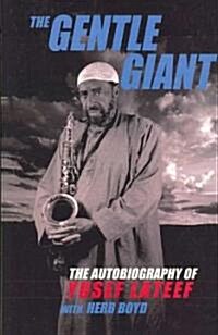 The Gentle Giant (Paperback)