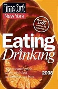 Time Out 2008 New York Eating & Drinking (Paperback, 8th)