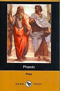 Phaedo (Dodo Press) (Paperback)