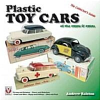 Plastic Toy Cars of the 1950s and 1960s : The Collectors Guide (Paperback)