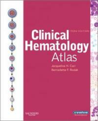 Clinical hematology atlas 3rd ed