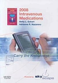 Intravenous Medications 2008 (CD-ROM, 24th, FRA)