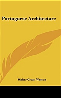 Portuguese Architecture (Hardcover)