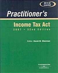 Practitioners Income Tax Act 2007 (Paperback, 32th)