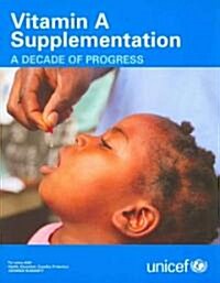 Vitamin A Supplementation (Paperback)