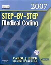 Step-by-Step Medical Coding 2007 Textbook, Workbook, Online Course, Access Code/ ICD-9-CM 2008 Vol 1, 2 & 3 Professional Edition/ HCPCS 2007 Level II/ (Paperback, 1st, PCK, Spiral)