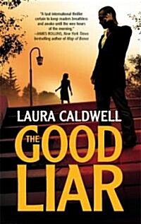 The Good Liar (Mass Market Paperback)
