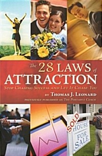 The 28 Laws of Attraction: Stop Chasing Success and Let It Chase You (Paperback)