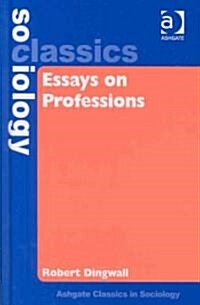 Essays on Professions (Hardcover)