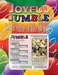 Joyful Jumble(r): Radiant Puzzles to Make You Happy (Paperback)