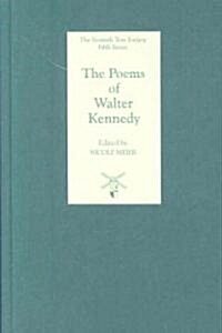 The Poems of Walter Kennedy (Hardcover)