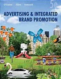 Advertising and Integrated Brand Promotion (Hardcover, 5th)