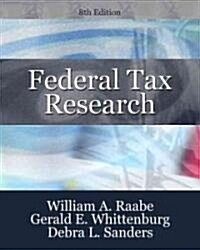 Federal Tax Research (Hardcover, 8th)