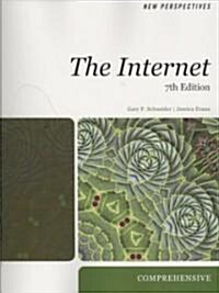 New Perspectives on the Internet (Paperback, 7th, Comprehensive)