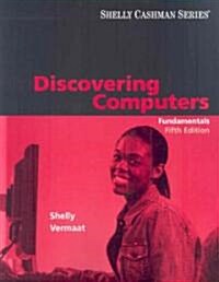 Discovering Computers (Paperback, 5th)