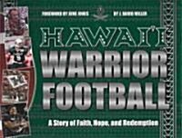 Hawaii Warrior Football (Hardcover)