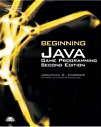 Beginning Java 6 Game Programming (Paperback, 2nd)