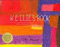 Kellies Book (Hardcover)