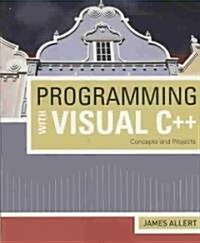[중고] Programming with Visual C++: Concepts and Projects (Paperback)