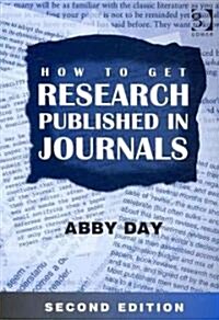 How to Get Research Published in Journals (Paperback, 2 ed)