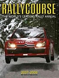 Rallycourse : The Worlds Leading Rally Annual (Hardcover, 26 Rev ed)