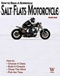 H-T Build a Bonneville Salt Flats Motorcycle: Worlds Fastest Panhead (Paperback)