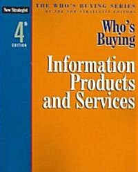 Whos Buying Information Products and Services (Paperback, 4th)