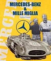 Mercedes-Benz & Mille Miglia (Hardcover)