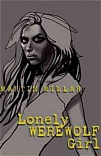 Lonely Werewolf Girl (Paperback)