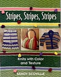 Stripes, Stripes, Stripes (Paperback)