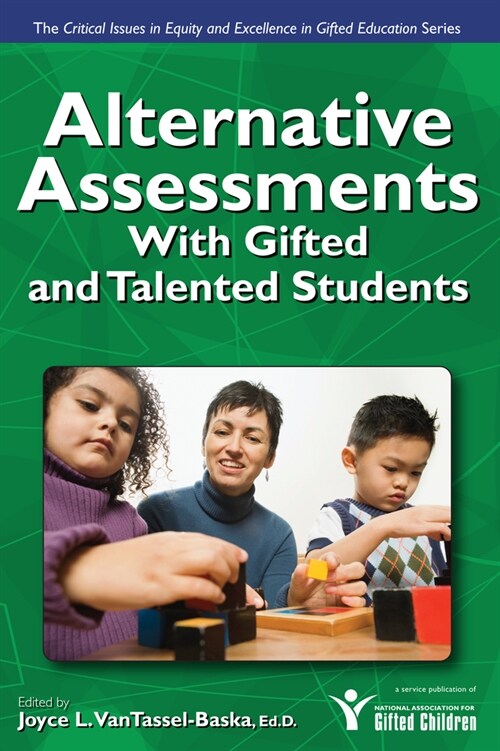 Alternative Assessments with Gifted and Talented Students (Paperback)