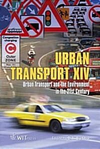 Urban Transport XIV: Urban Transport and the Environment in the 21st Century (Hardcover)